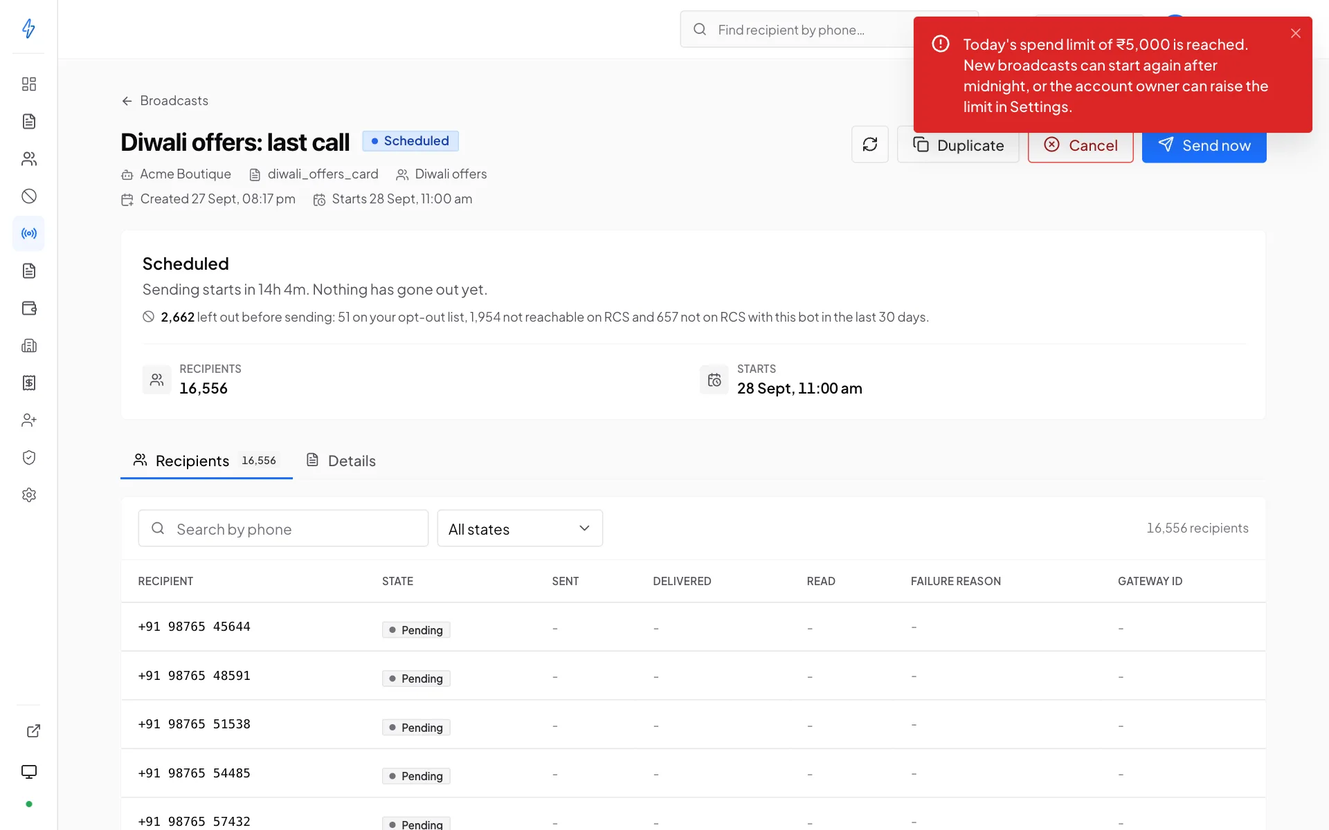 A broadcast page with a red message at the top right: Today's spend limit of ₹5,000 is reached. New broadcasts can start again after midnight, or the account owner can raise the limit in Settings.
